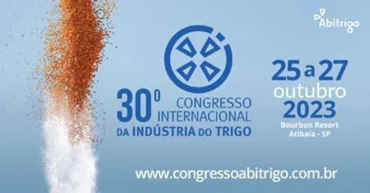 Painel sobre nova geração na gestão dos negócios é destaque em edição comemorativa do Congresso Internacional da Indústria do Trigo